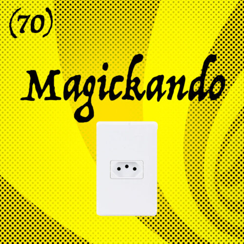 link para magickando 70 – paradigma energético