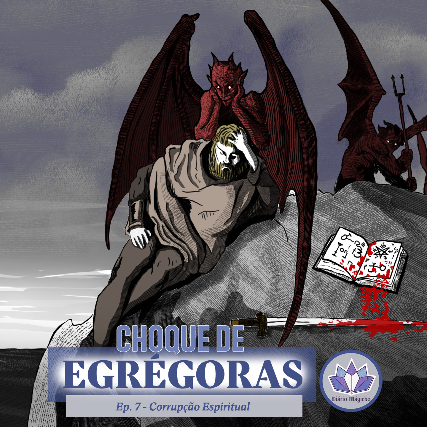 Choque de Egregoras #7 – Corrupção Espiritual
